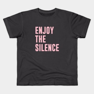 Enjoy The Silence, big, pink Kids T-Shirt